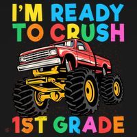 Im Ready To Crush 1st Grade First Day Monster Truck Women's Hoodie thumb 2