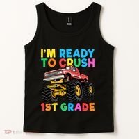 Im Ready To Crush 1st Grade First Day Monster Truck Tank Top thumb 2