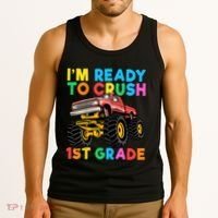 Im Ready To Crush 1st Grade First Day Monster Truck Tank Top thumb 3