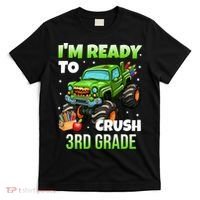 I'm Ready To Crush 3rd Grade Monster Truck T-Shirt thumb 0
