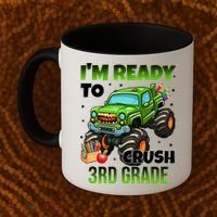 I'm Ready To Crush 3rd Grade Monster Truck Coffee Mug thumb 2