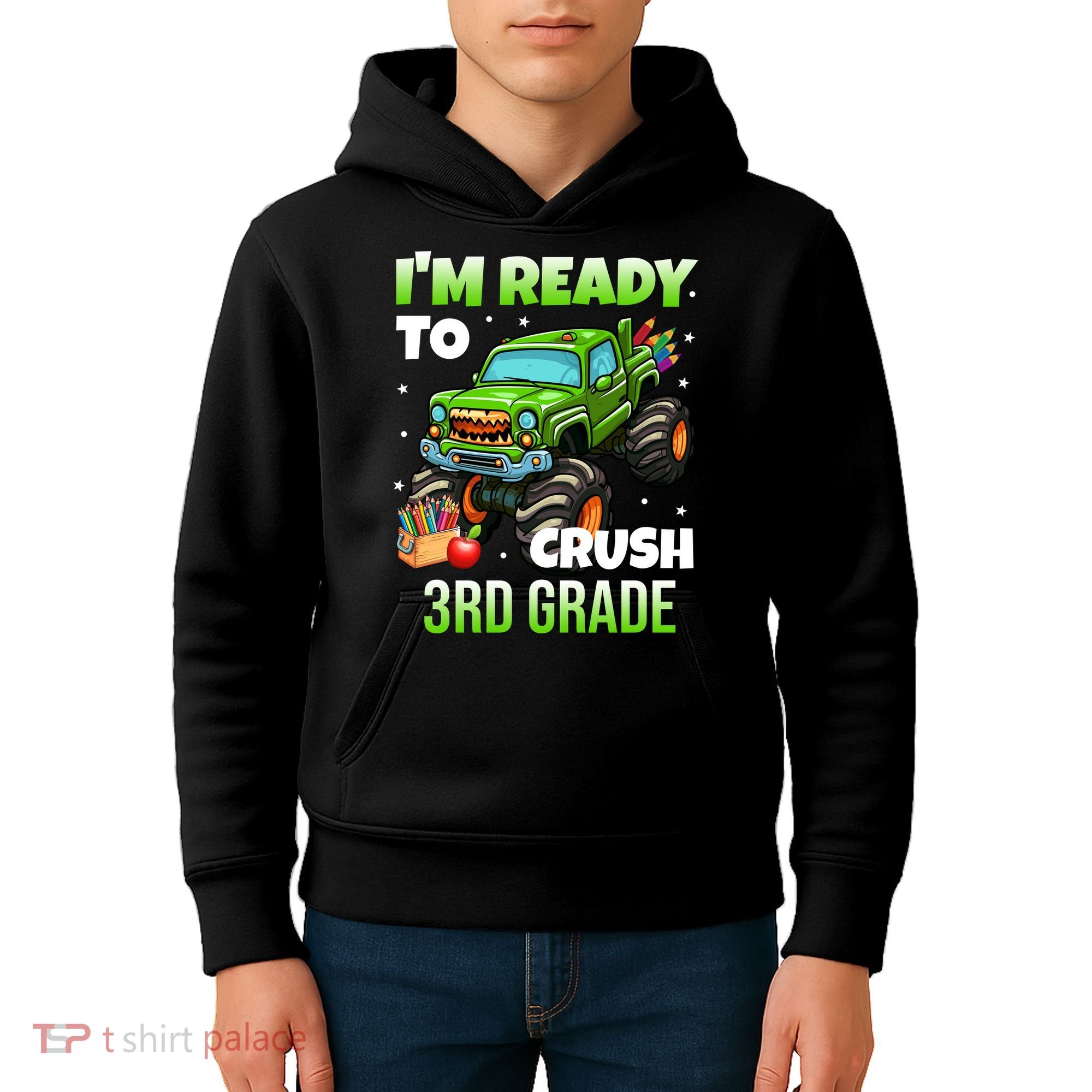 I'm Ready To Crush 3rd Grade Monster Truck Kids Hoodie