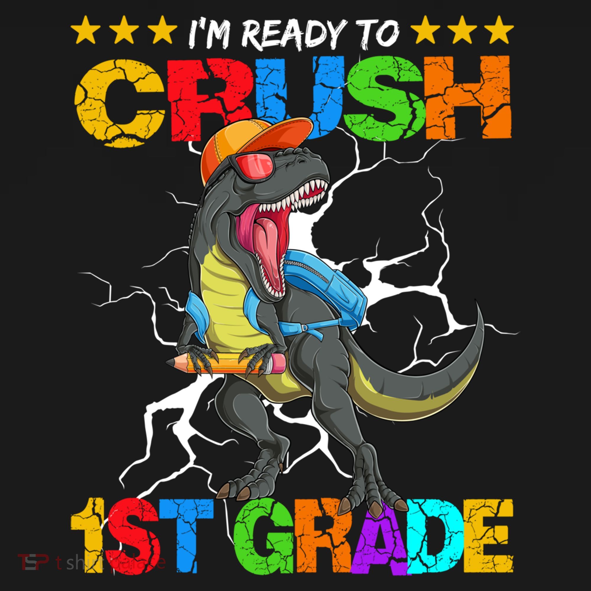 Im Ready To Crush 1St Grade T Rex Dinosaur Back To School Cute Gift Women's Hoodie