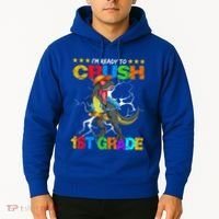 Im Ready To Crush 1St Grade T Rex Dinosaur Back To School Cute Gift Hoodie thumb 2