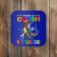 Im Ready To Crush 1St Grade T Rex Dinosaur Back To School Cute Gift Coaster thumb 0