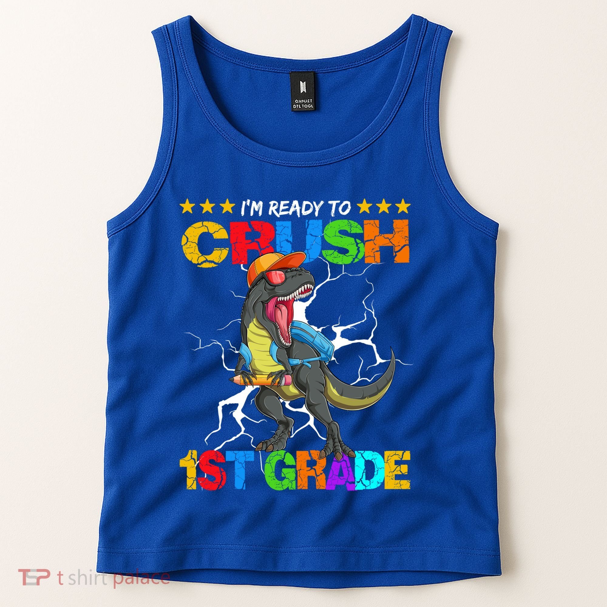 Im Ready To Crush 1St Grade T Rex Dinosaur Back To School Cute Gift Tank Top