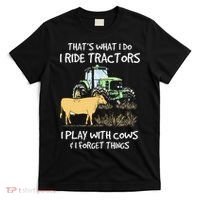 I Ride Tractors I Play With Cows And I Forget Things Farmer T-Shirt thumb 0