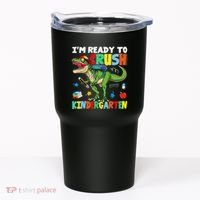 I'm Ready To Crush Kindergarten Back To School Dinosaur Tumbler thumb 0