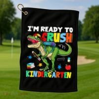 I'm Ready To Crush Kindergarten Back To School Dinosaur Golf Towel thumb 1