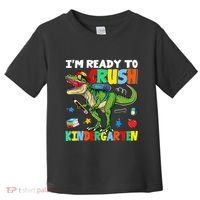 I'm Ready To Crush Kindergarten Back To School Dinosaur Toddler T-Shirt thumb 0