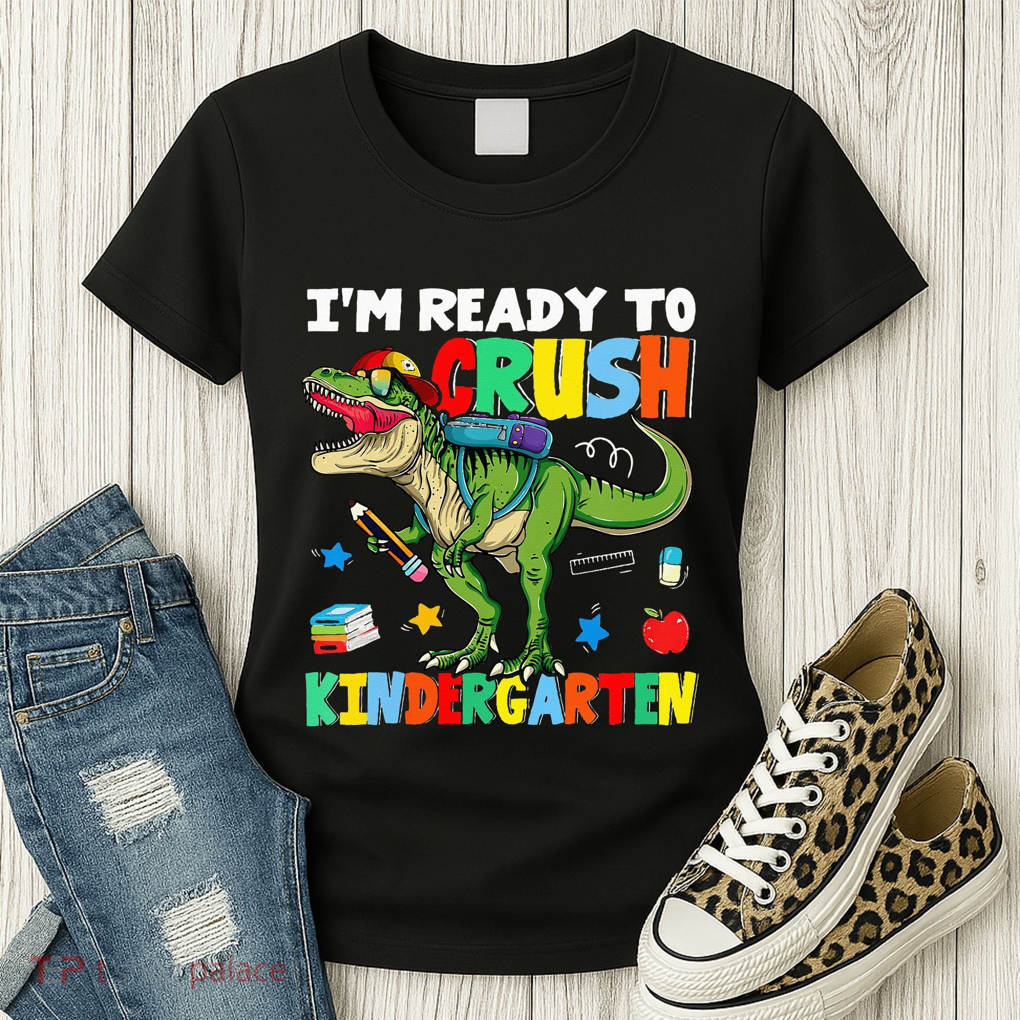 I'm Ready To Crush Kindergarten Back To School Dinosaur Women's T-Shirt