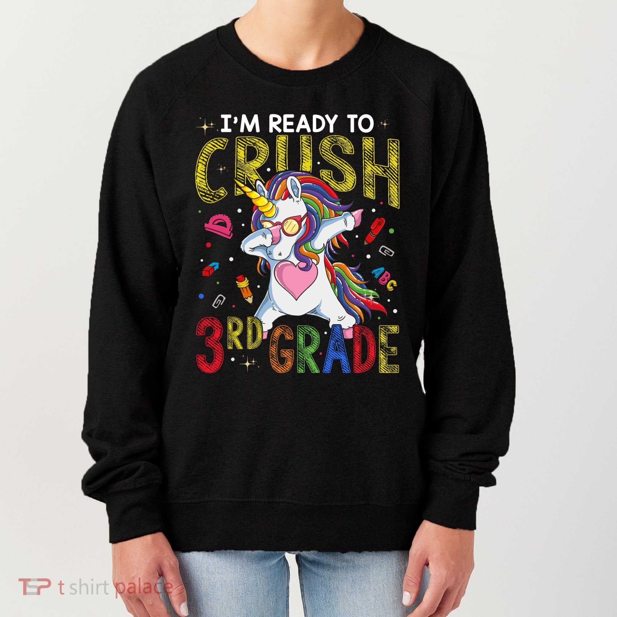 Im Ready To Crush 3Rd Grade Dabbing Unicorn Third Grade Great Gift Women's Sweatshirt