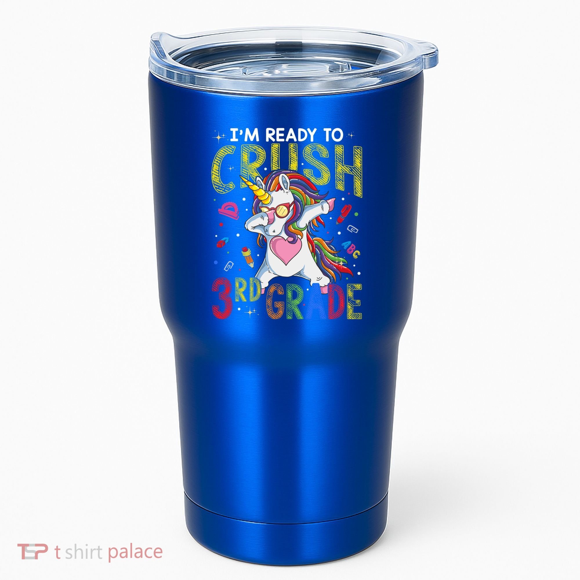 Im Ready To Crush 3Rd Grade Dabbing Unicorn Third Grade Great Gift Tumbler