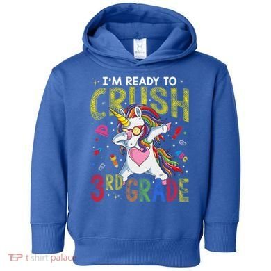 Im Ready To Crush 3Rd Grade Dabbing Unicorn Third Grade Great Gift Toddler Hoodie