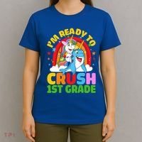Im Ready To Crush 1St Grade Unicorn Narwhal Back To School Funny Gift T-Shirt thumb 4