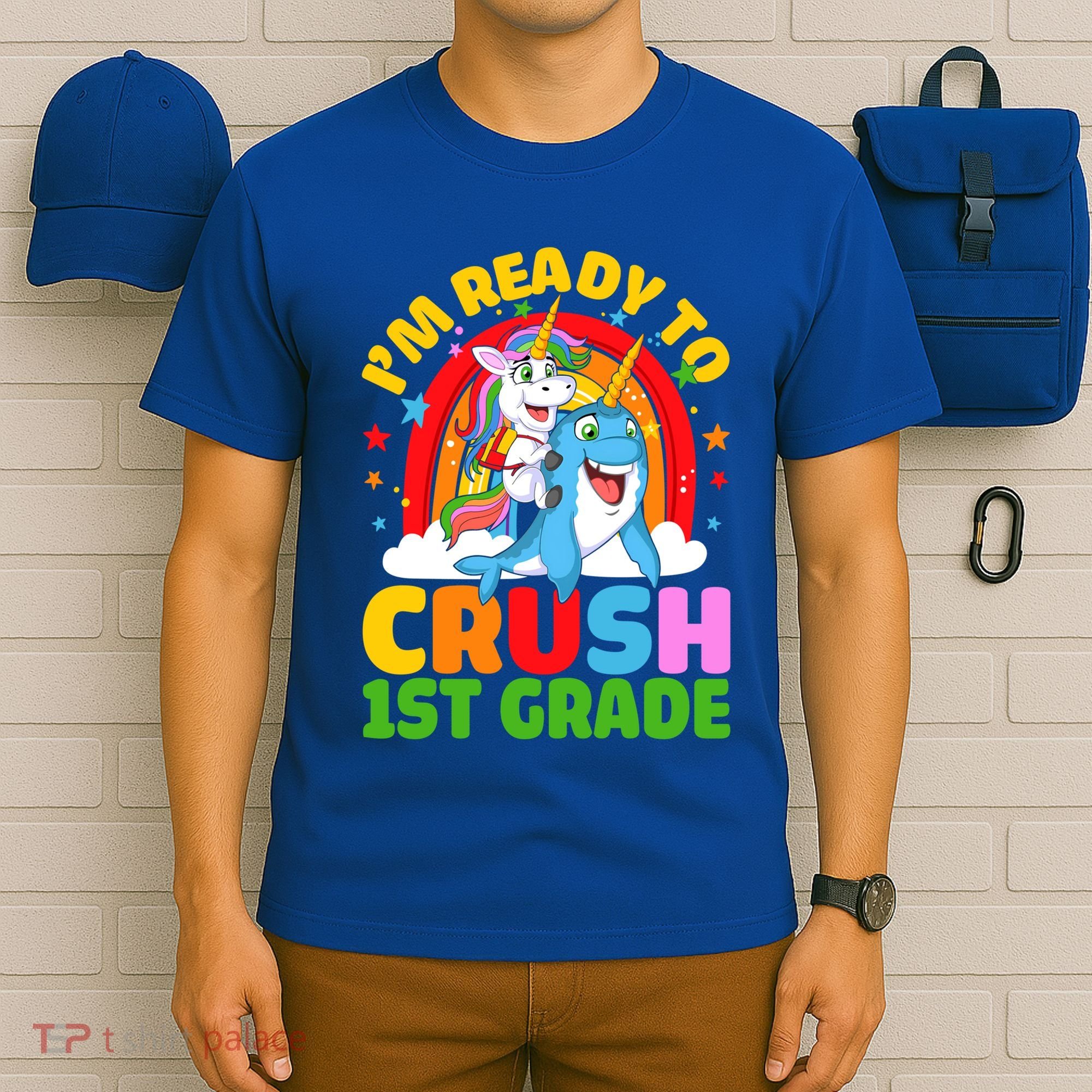 Im Ready To Crush 1St Grade Unicorn Narwhal Back To School Funny Gift T-Shirt