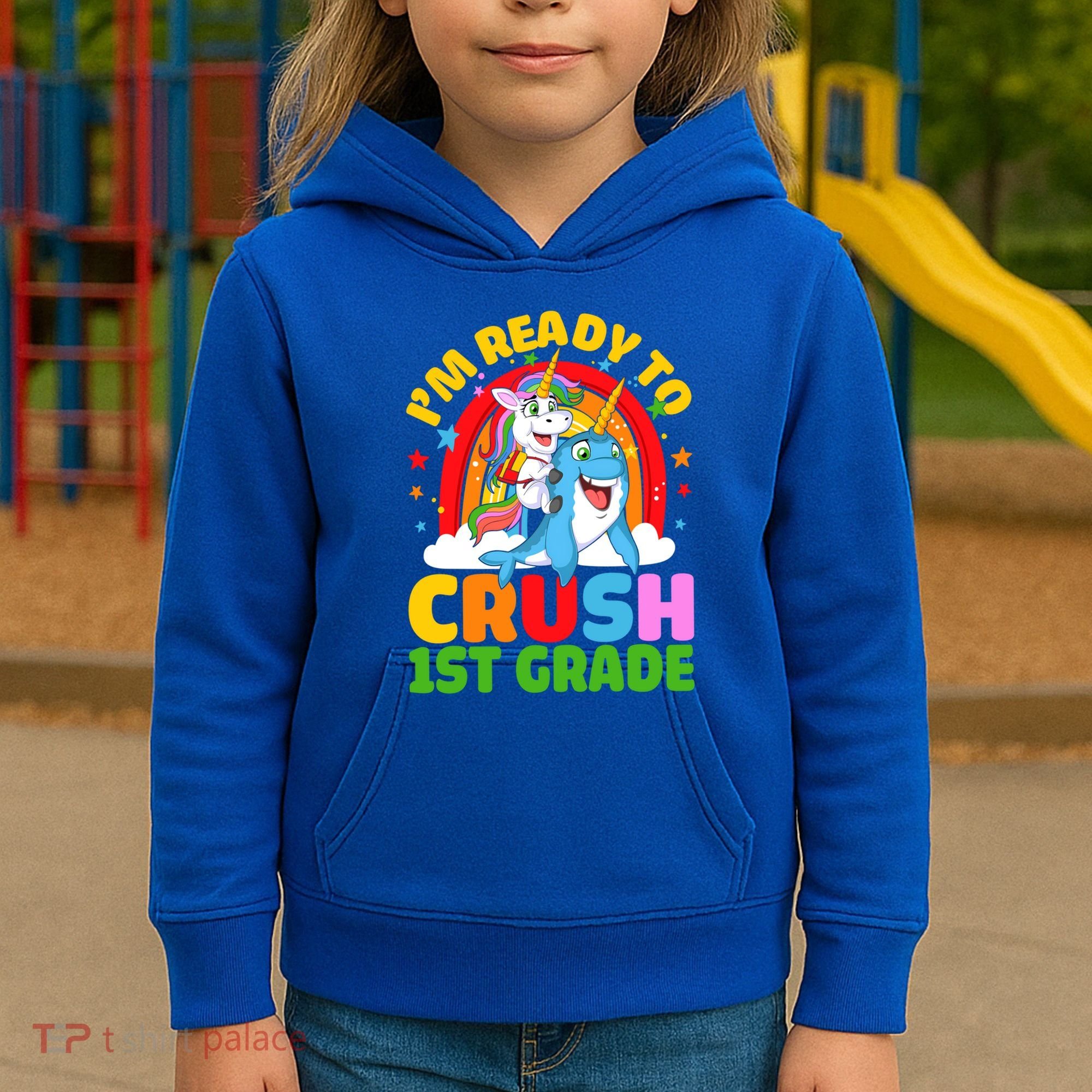 Im Ready To Crush 1St Grade Unicorn Narwhal Back To School Funny Gift Kids Hoodie