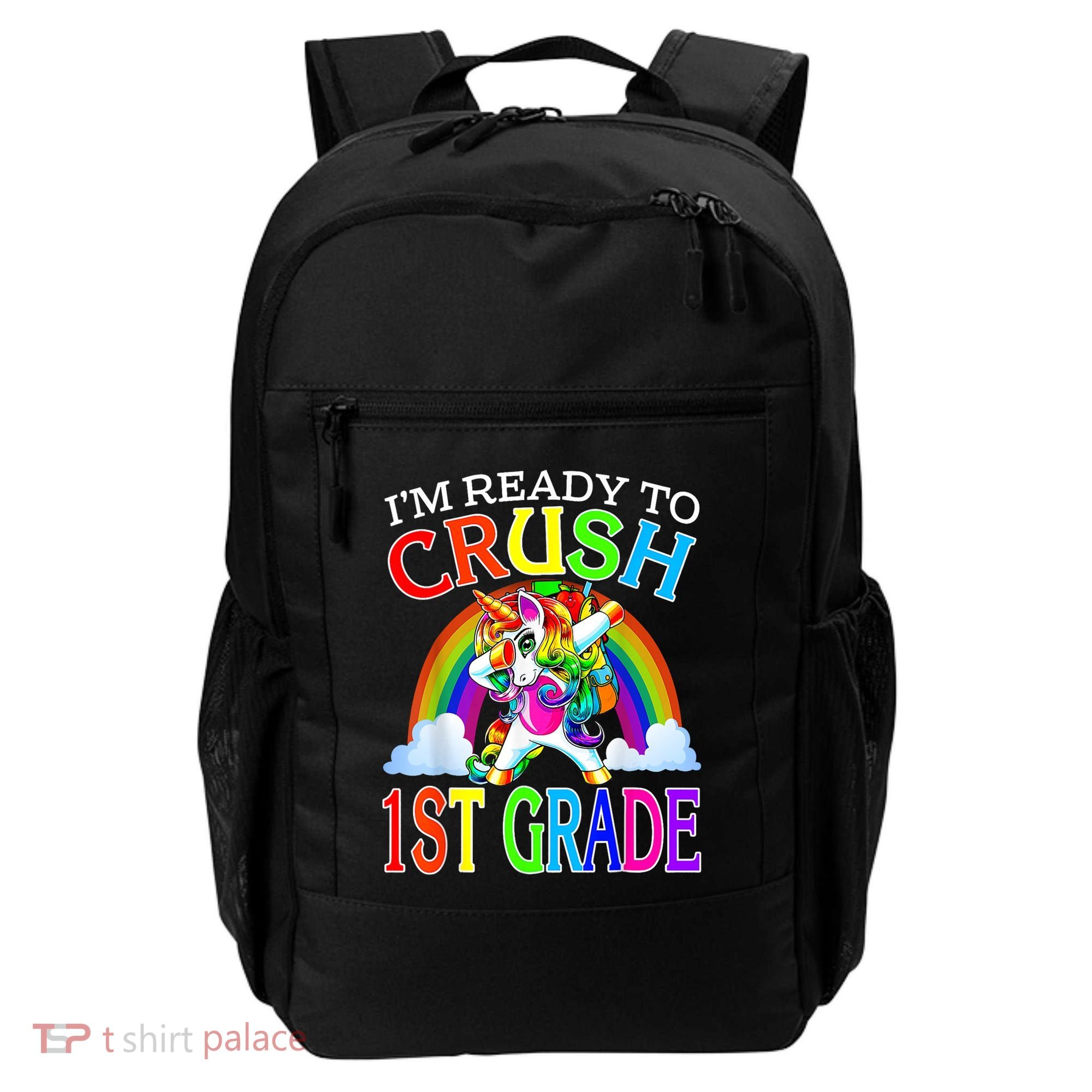Im Ready To Crush 1st Grade Unicorn Back To School Backpack
