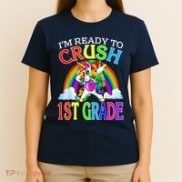 Im Ready To Crush 1st Grade Unicorn Back To School T-Shirt thumb 4