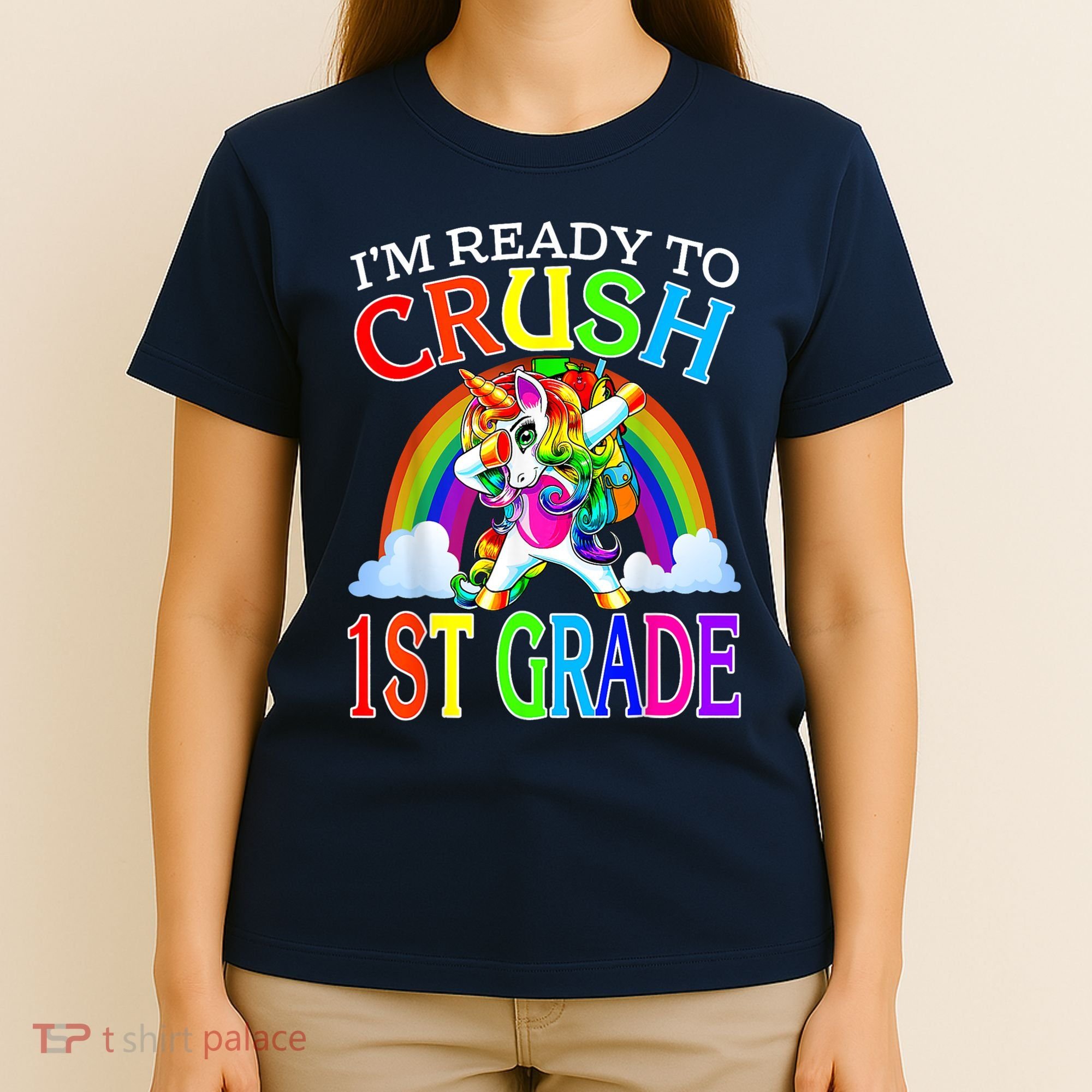Im Ready To Crush 1st Grade Unicorn Back To School T-Shirt
