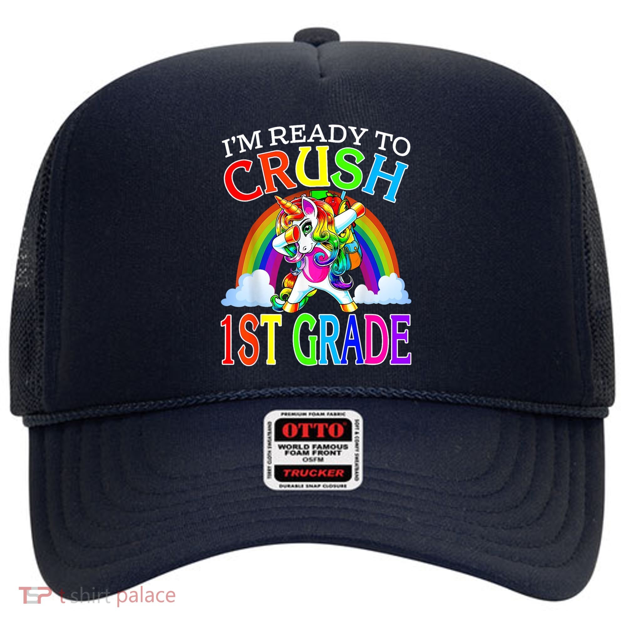 Im Ready To Crush 1st Grade Unicorn Back To School Hat