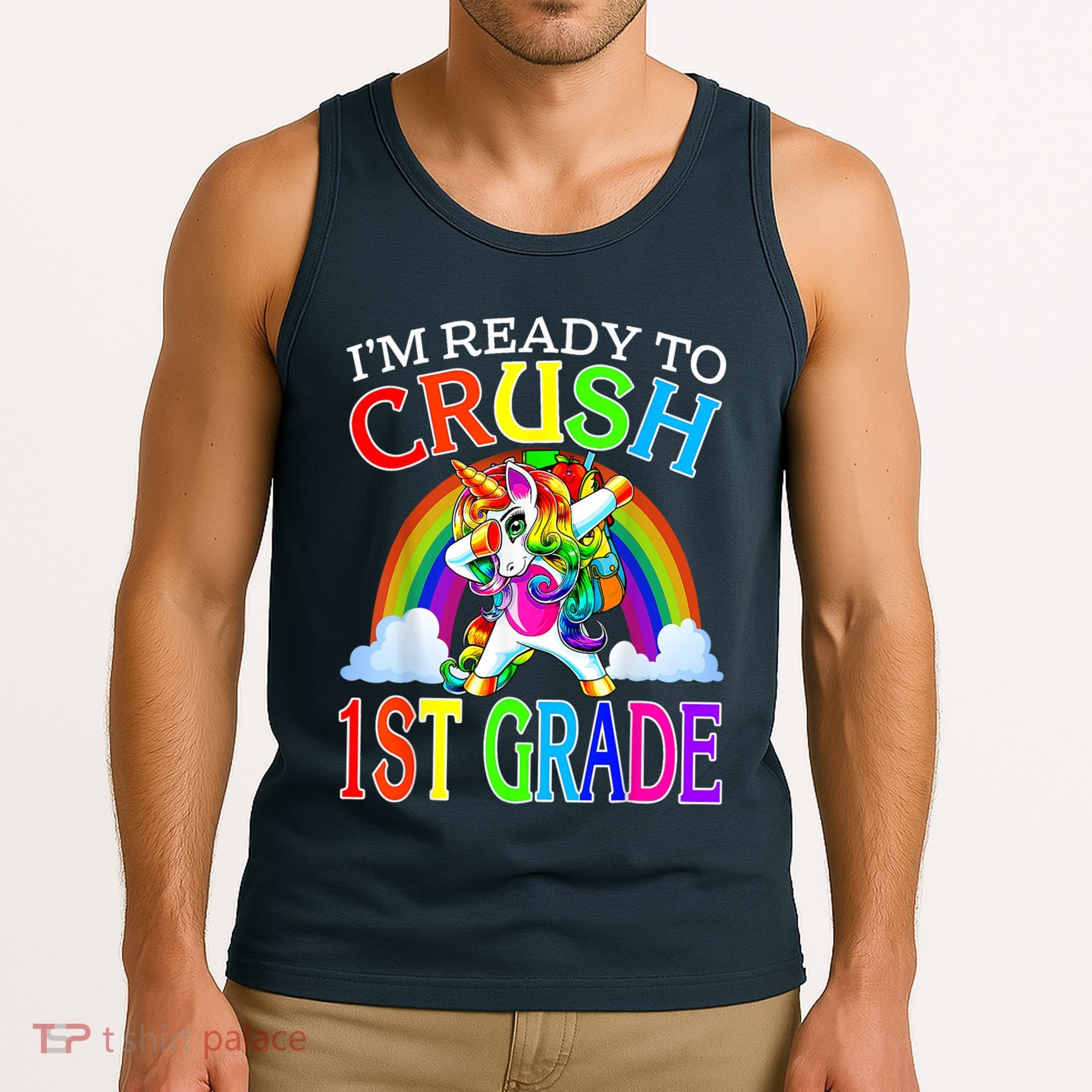 Im Ready To Crush 1st Grade Unicorn Back To School Tank Top