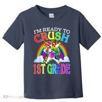 Im Ready To Crush 1st Grade Unicorn Back To School Toddler T-Shirt thumb 0