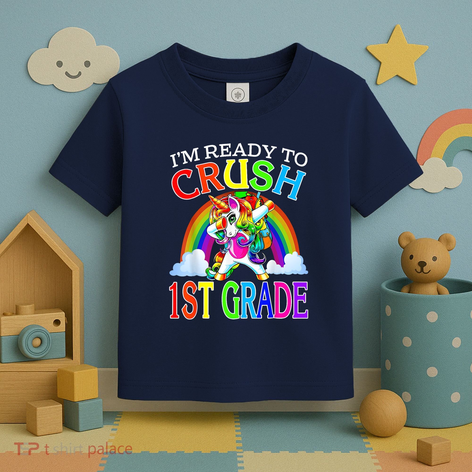 Im Ready To Crush 1st Grade Unicorn Back To School Toddler T-Shirt