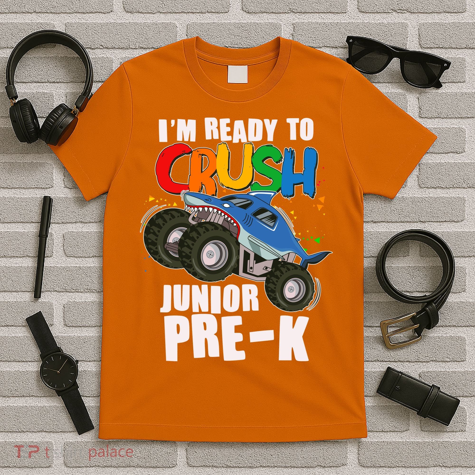 Im Ready To Crush Junior Pre K Shark Monster Truck T-Shirt
