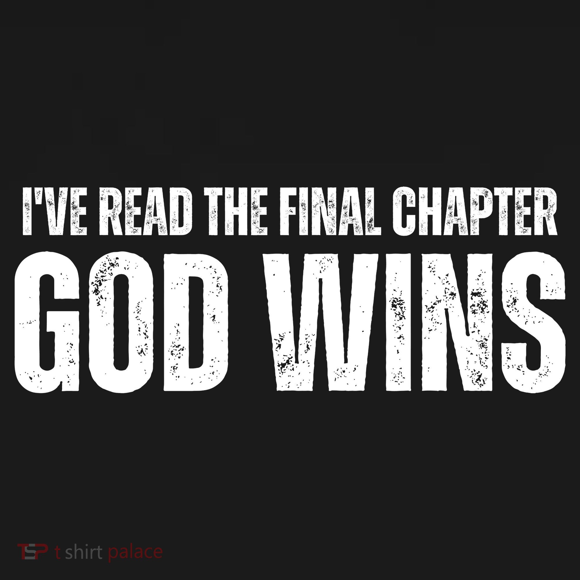 I've Read The Final Chapter God Wins Button