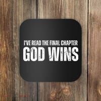 I've Read The Final Chapter God Wins Coaster thumb 0