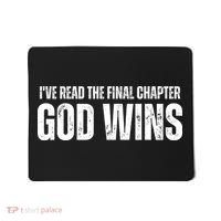 I've Read The Final Chapter God Wins Mousepad thumb 0
