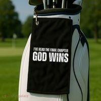 I've Read The Final Chapter God Wins Golf Towel thumb 2