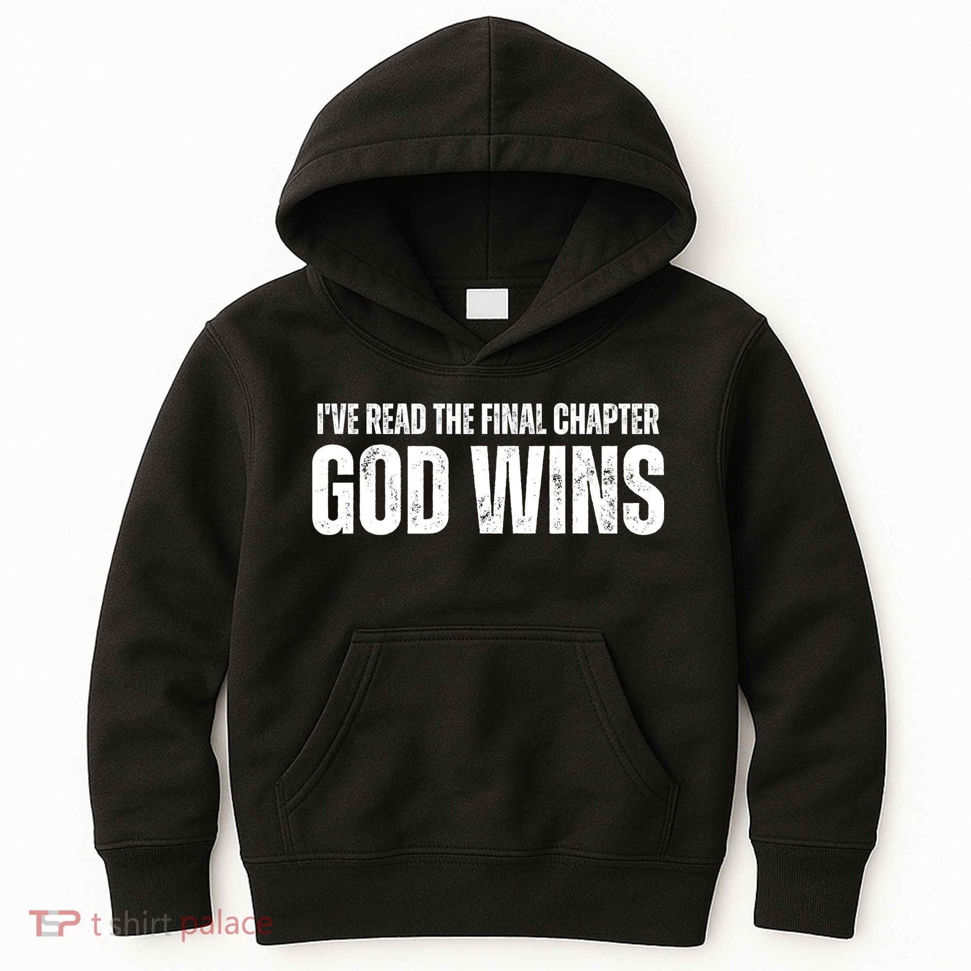 I've Read The Final Chapter God Wins Kids Hoodie