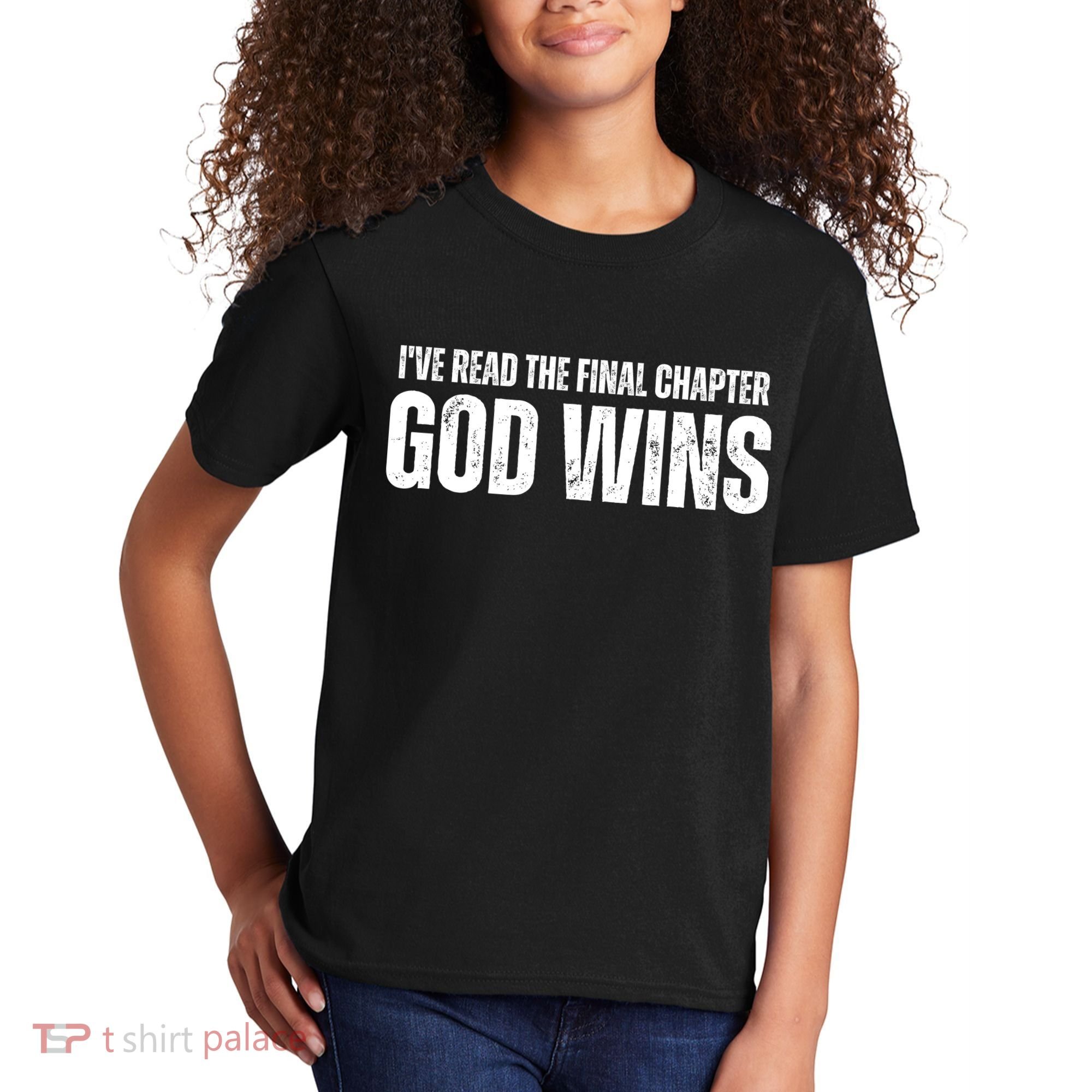 I've Read The Final Chapter God Wins Kids T-Shirt