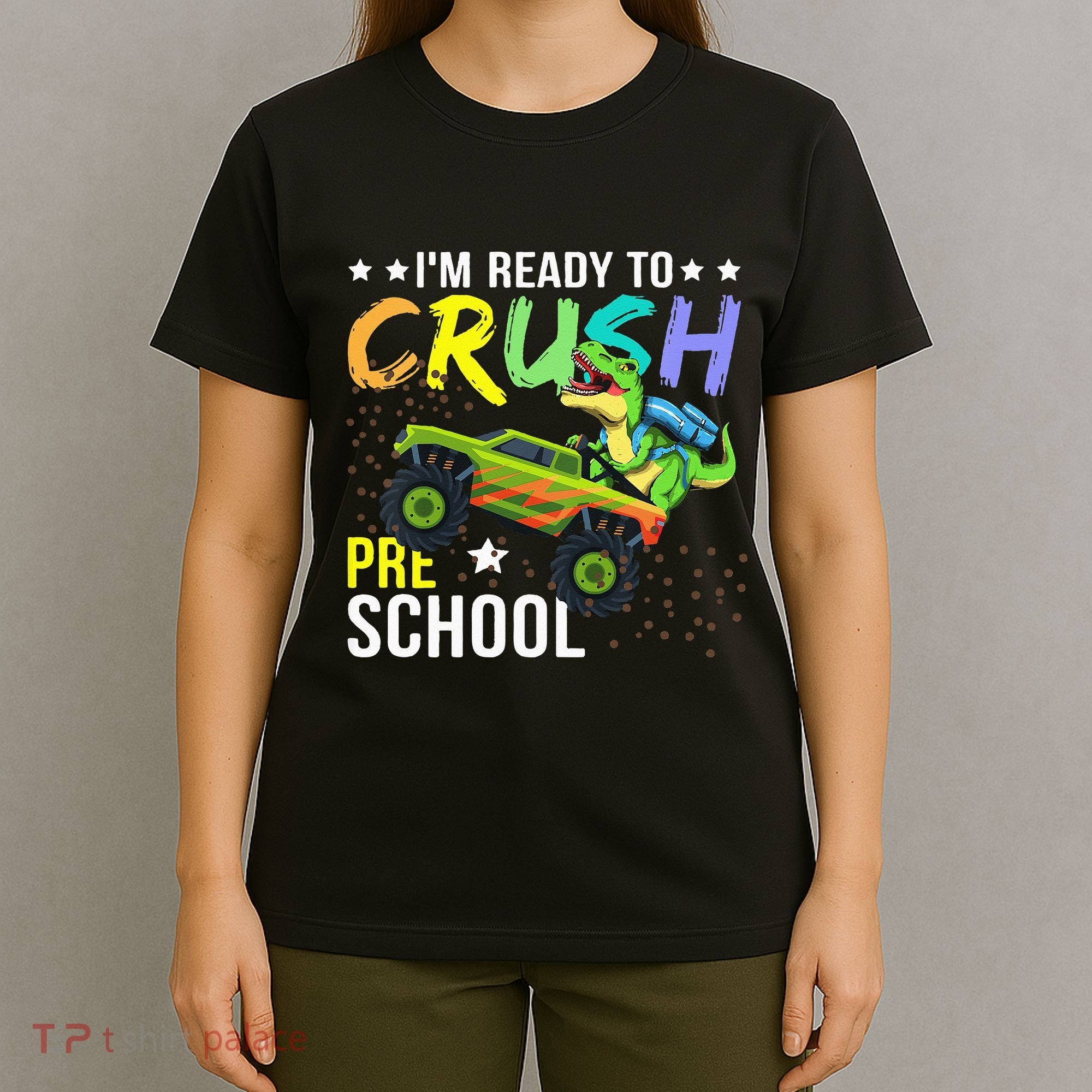 I'm Ready to Crush Kindergarten Dinosaur Back to School T-Shirt
