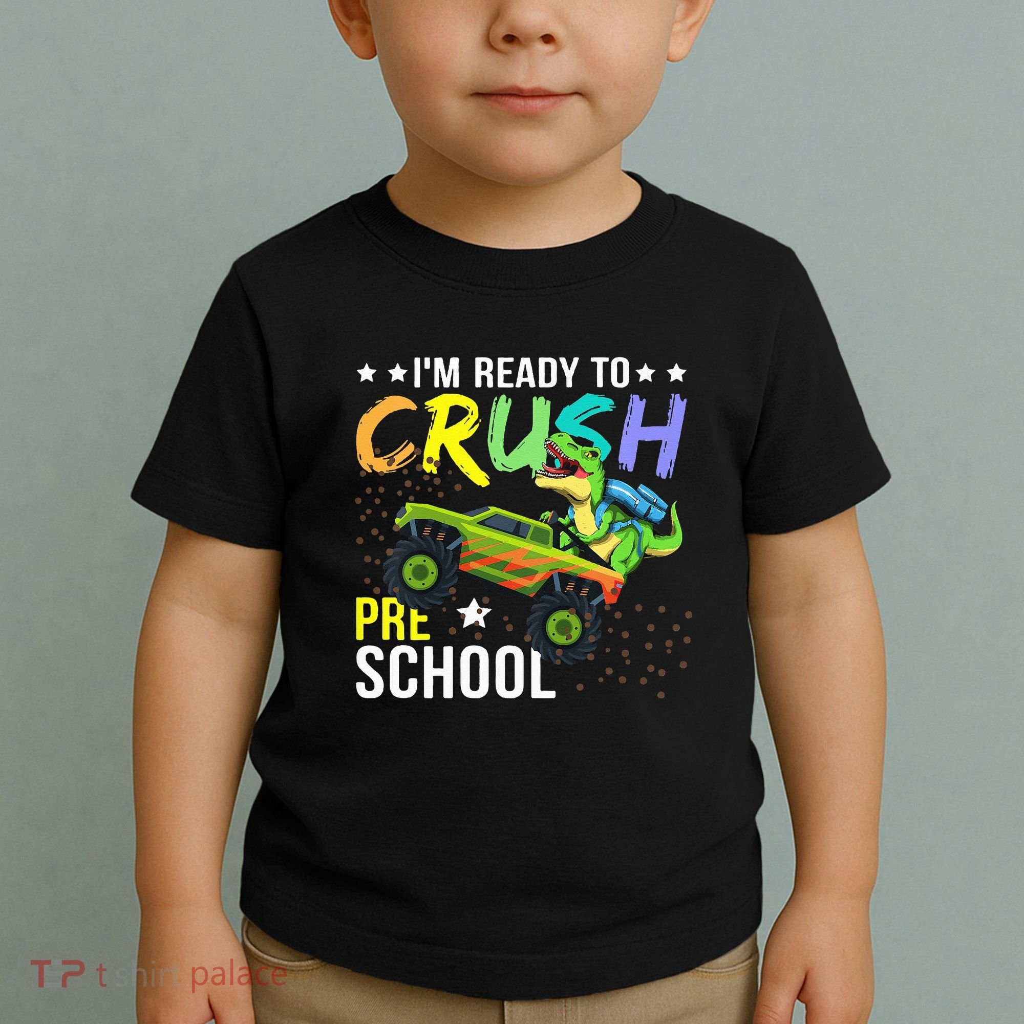 I'm Ready to Crush Kindergarten Dinosaur Back to School Toddler T-Shirt