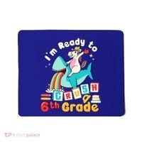 Im Ready To Crush 6Th Grade First Day Of Sixth Grade Meaningful Gift Mousepad thumb 0