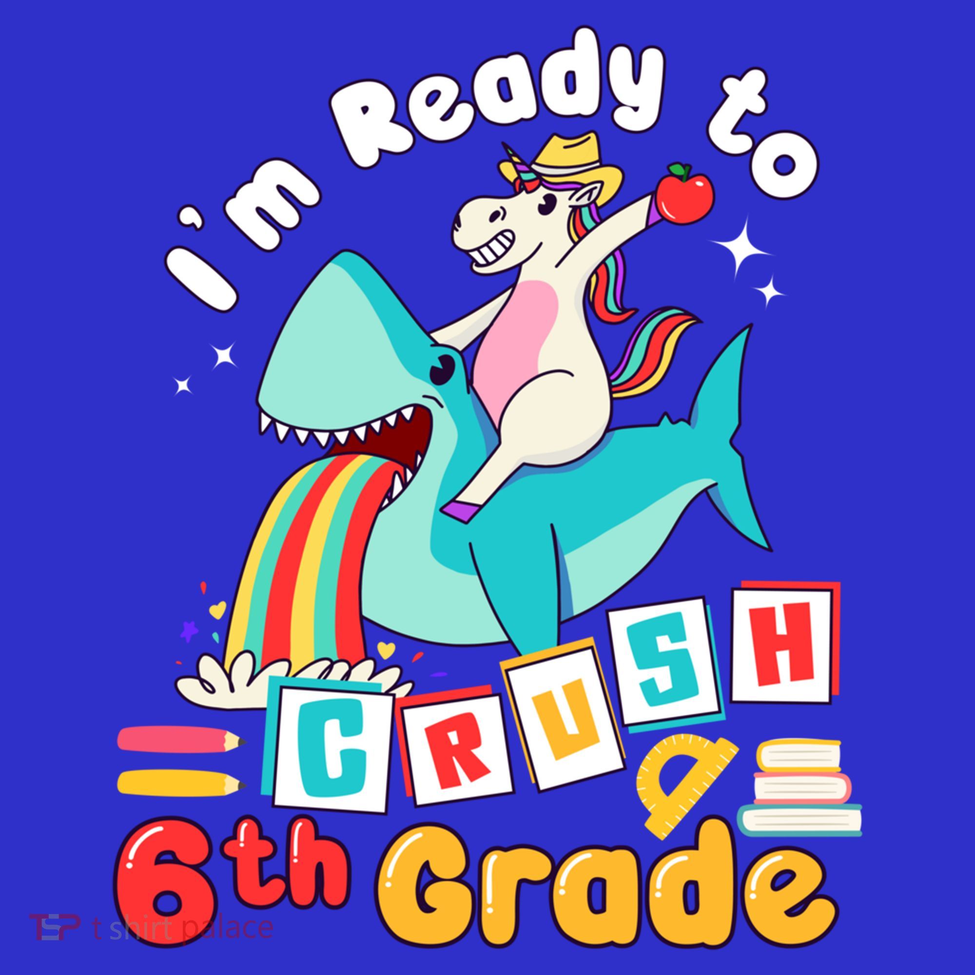 Im Ready To Crush 6Th Grade First Day Of Sixth Grade Meaningful Gift Mousepad