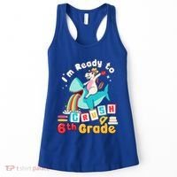 Im Ready To Crush 6Th Grade First Day Of Sixth Grade Meaningful Gift Women's Tank Top thumb 0