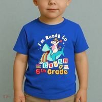 Im Ready To Crush 6Th Grade First Day Of Sixth Grade Meaningful Gift Toddler T-Shirt thumb 2