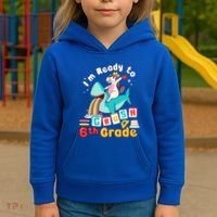 Im Ready To Crush 6Th Grade First Day Of Sixth Grade Meaningful Gift Kids Hoodie thumb 3