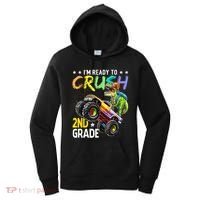 Im Ready To Crush 2nd Grade Dinosaur First Day Of School Women's Hoodie thumb 0