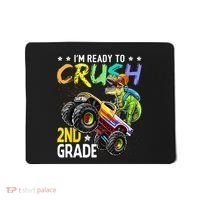 Im Ready To Crush 2nd Grade Dinosaur First Day Of School Mousepad thumb 0