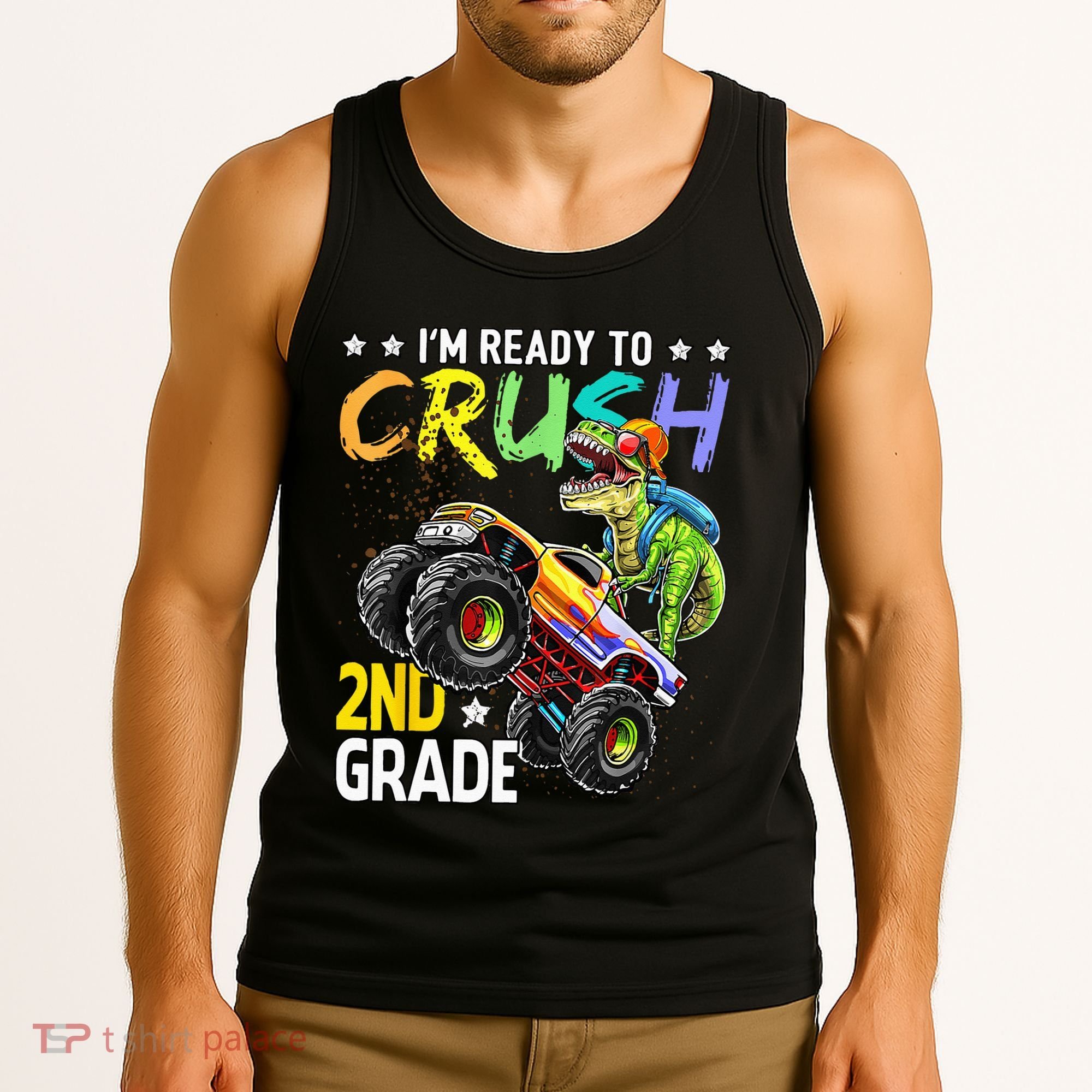 Im Ready To Crush 2nd Grade Dinosaur First Day Of School Tank Top