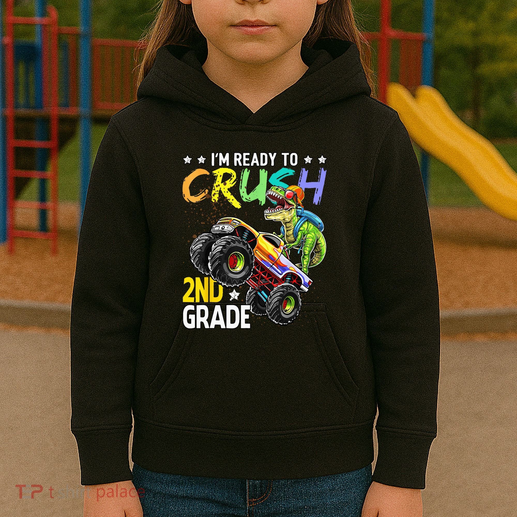 Im Ready To Crush 2nd Grade Dinosaur First Day Of School Kids Hoodie
