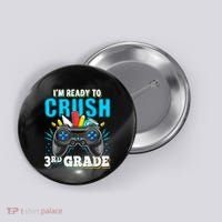 Im Ready To Crush 3rd Grade Back To School Video Game Boy Button thumb 0