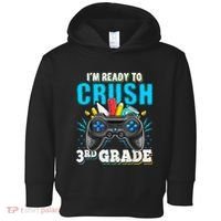Im Ready To Crush 3rd Grade Back To School Video Game Boy Toddler Hoodie thumb 0