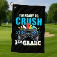 Im Ready To Crush 3rd Grade Back To School Video Game Boy Golf Towel thumb 1