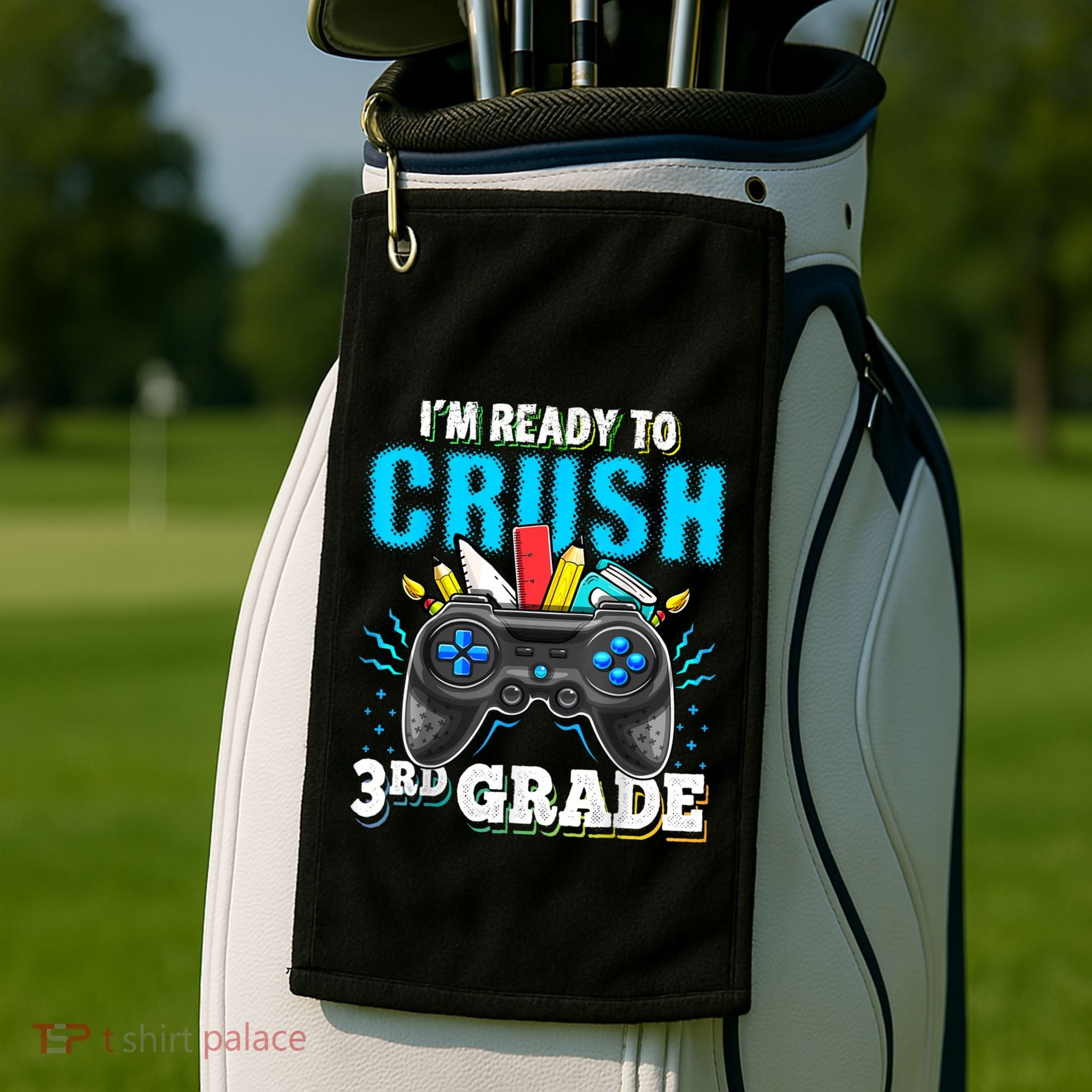 Im Ready To Crush 3rd Grade Back To School Video Game Boy Golf Towel